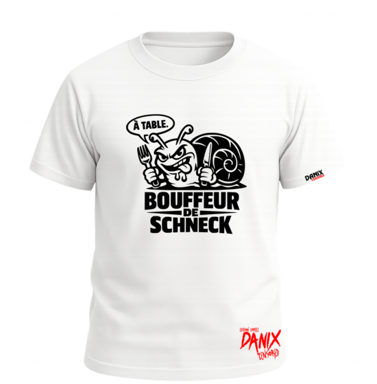 Tshirt BOUFFEUR DE SCHNECK (Version 2026) [DANIX CENSORED]